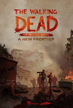 The Walking Dead: A New Frontier Episode 1-5