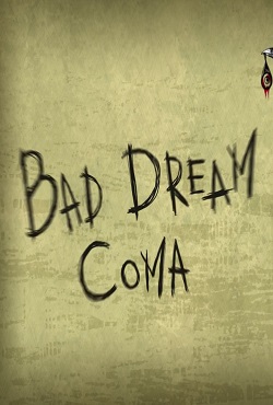 Bad Dream Coma