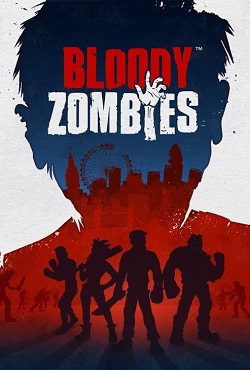 Bloody Zombies