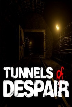 Tunnels of Despair