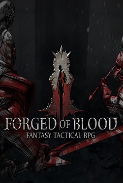 Forged of Blood