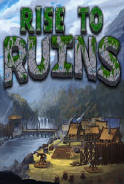 Rise to Ruins