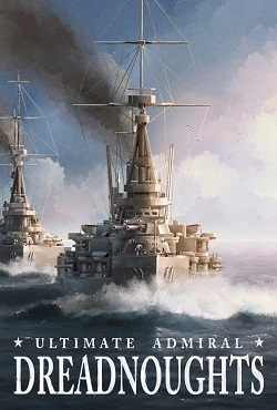 Ultimate Admiral Dreadnoughts