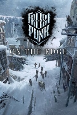 Frostpunk On The Edge