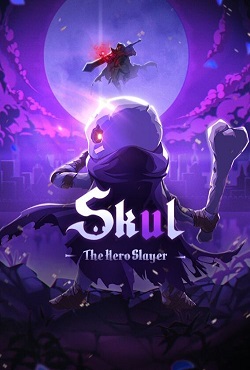 Skul The Hero Slayer