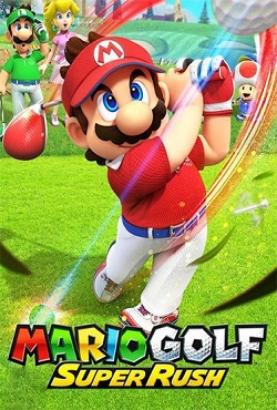 Mario Golf Super Rush