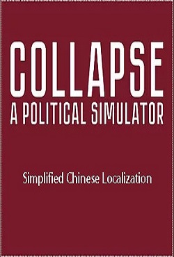 Collapse A Political Simulator