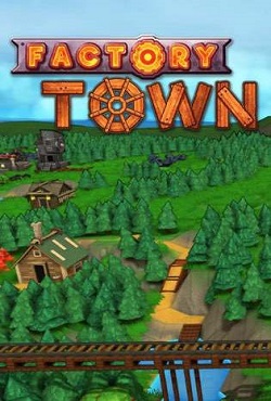 Factory Town