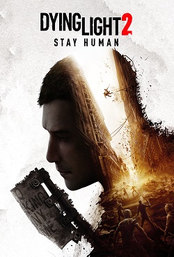 Dying Light 2 Stay Human 