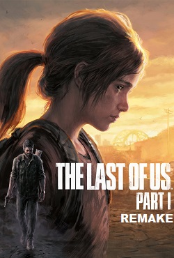 The Last of Us Part I Remake