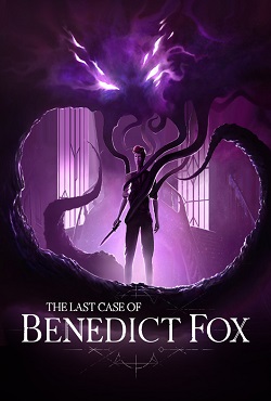 The Last Case of Benedict Fox