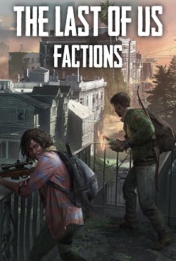 The Last of Us Factions