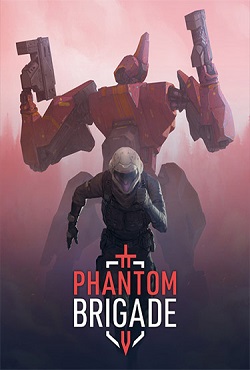 Phantom Brigade