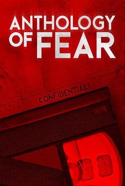 Anthology of Fear