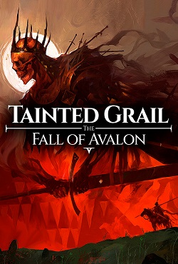 Tainted Grail The Fall of Avalon