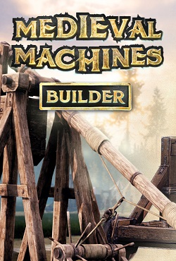 Medieval Machines Builder